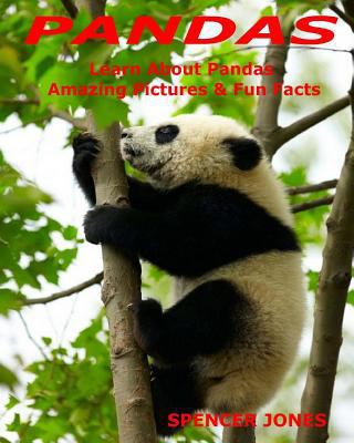 Pandas: Learn About Pandas Amazing Pictures & F... 198180238X Book Cover