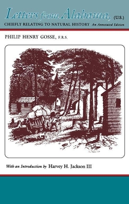 Letters from Alabama: Chiefly Relating to Natur... 0817306838 Book Cover