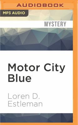 Motor City Blue 1536611727 Book Cover