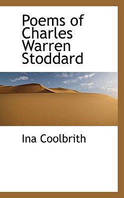 Poems of Charles Warren Stoddard 1110704054 Book Cover