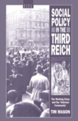 Social Policy in the Third Reich: The Working C... 085496410X Book Cover