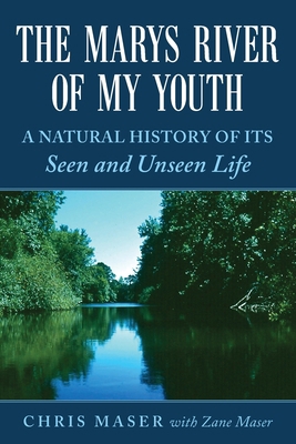 The Marys River of My Youth: A Natural History ... 1643881760 Book Cover