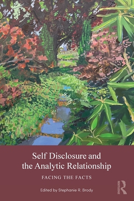Self Disclosure and the Analytic Relationship: ... 1032951036 Book Cover
