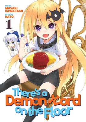 There's a Demon Lord on the Floor, Volume 1 1626924635 Book Cover