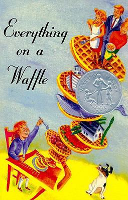 Everything on a Waffle 015365189X Book Cover