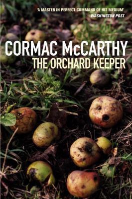 The Orchard Keeper 0330314912 Book Cover