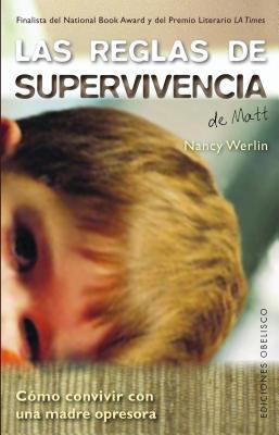 Las Reglas de Supervivencia de Matt [Spanish] 8497776062 Book Cover