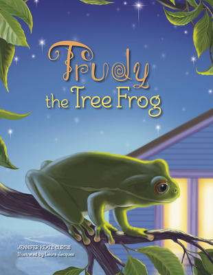 Trudy the Tree Frog 076434997X Book Cover