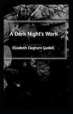 A Dark Night's Work-Elizabeth Original (Annotated) B092PGCR9M Book Cover