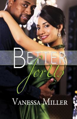 Better for Us (Thorndike Press Large Print Afri... [Large Print] 1410456684 Book Cover