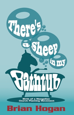 There's a Sheep in My Bathtub: Tenth Anniversar... 0998611115 Book Cover