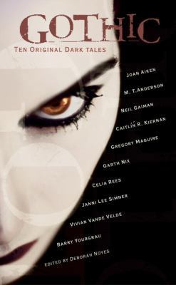 Gothic!: Ten Original Dark Tales 0763627372 Book Cover