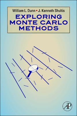 Exploring Monte Carlo Methods 0444515755 Book Cover
