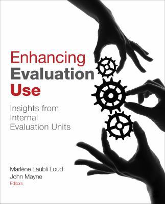 Enhancing Evaluation Use: Insights from Interna... 1452205477 Book Cover