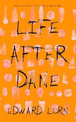 Life After Dane 1981285768 Book Cover