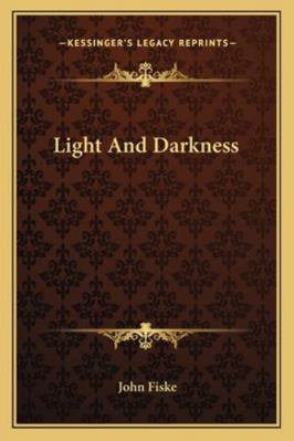 Light And Darkness 1162885831 Book Cover