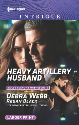 Heavy Artillery Husband [Large Print] 0373749538 Book Cover