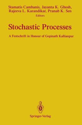 Stochastic Processes: A Festschrift in Honour o... 0387979212 Book Cover