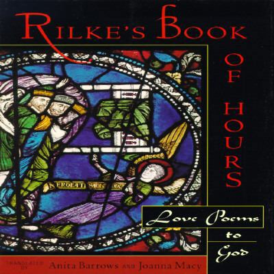 Rilke's Book of Hours 1573220337 Book Cover