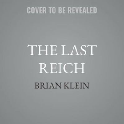 The Last Reich B0H55L13JT Book Cover