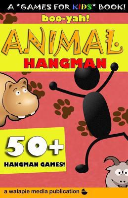 Boo-Yah! Animal Hangman 1496168046 Book Cover