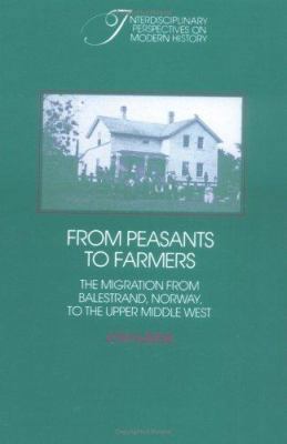 From Peasants to Farmers: The Migration from Ba... 0521368227 Book Cover