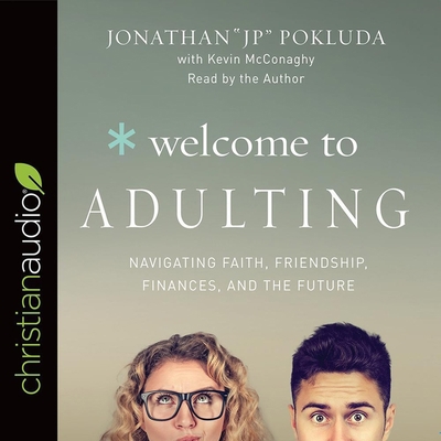 Welcome to Adulting: Navigating Faith, Friendsh... B08XZ463D9 Book Cover