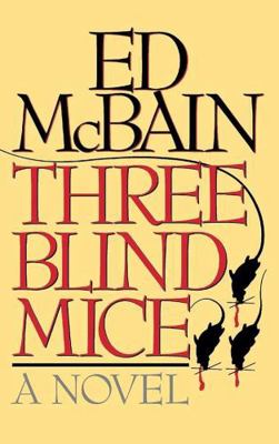 Three Blind Mice: A Novel (G K Hall Large Print... [Large Print] 0816151695 Book Cover