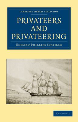 Privateers and Privateering 110802629X Book Cover