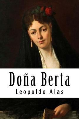 Doña Berta [Spanish] 1987706102 Book Cover