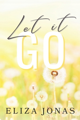Let It Go B0FF9ZL8SW Book Cover