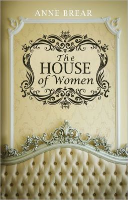 The House of Women 0956790186 Book Cover