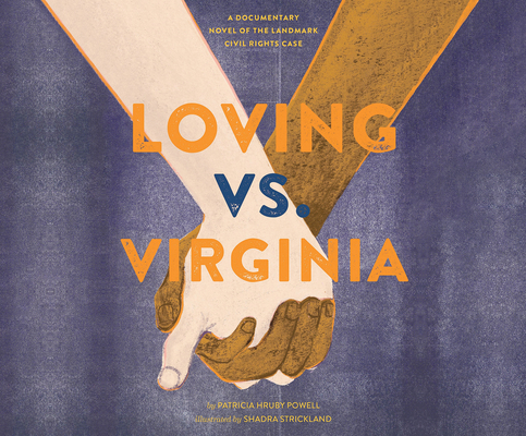 Loving vs. Virginia: A Documentary Novel of the... 1520052626 Book Cover