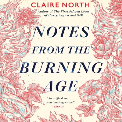 Notes from the Burning Age 1549165615 Book Cover