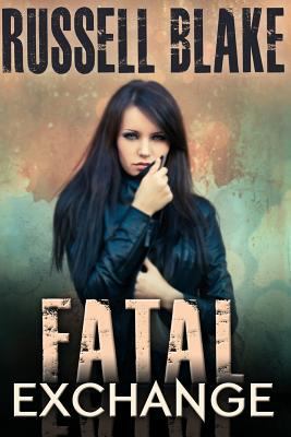 Fatal Exchange 1480277703 Book Cover