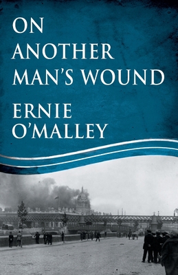 On Another Man's Wound 1781178151 Book Cover