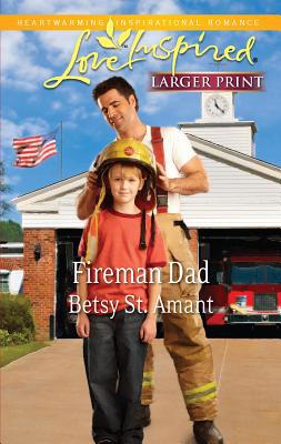Fireman Dad [Large Print] 0373815662 Book Cover