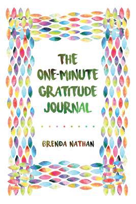 The One-Minute Gratitude Journal 1523242701 Book Cover