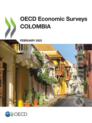 OECD Economic Surveys: Colombia 2022 9264796479 Book Cover