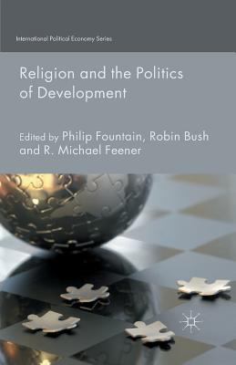 Religion and the Politics of Development 1349494011 Book Cover