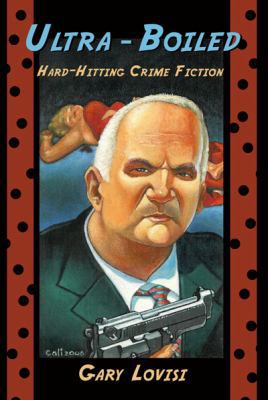 Ultra-Boiled 1605434361 Book Cover