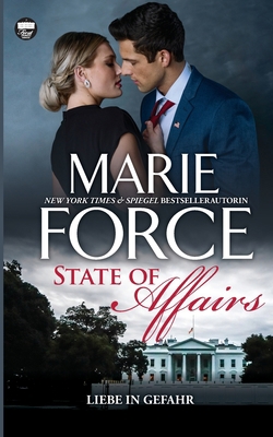 State of Affairs - Liebe in Gefahr [German] 1952793793 Book Cover