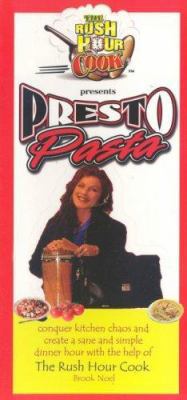 Rush Hour Cook: Pasta Presto 1891400851 Book Cover