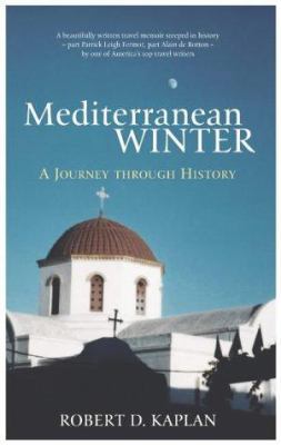 Mediterranean Winter : A Journey Through History 0434013870 Book Cover