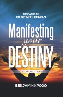 Manifesting Your Destiny 9988009356 Book Cover