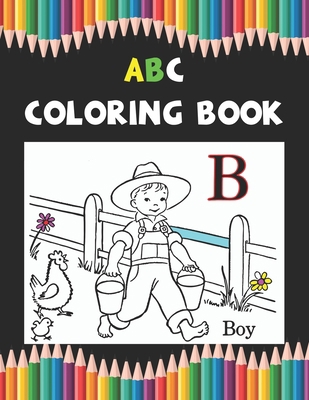 Abc Coloring Book: Great letter tracing practic... 1679310666 Book Cover