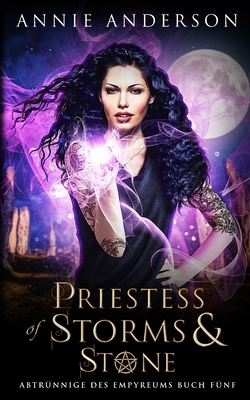 Priestess of Storms & Stone [German] 196031551X Book Cover