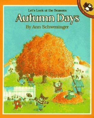 Autumn Days: Let's Look at the Seasons 0140540555 Book Cover