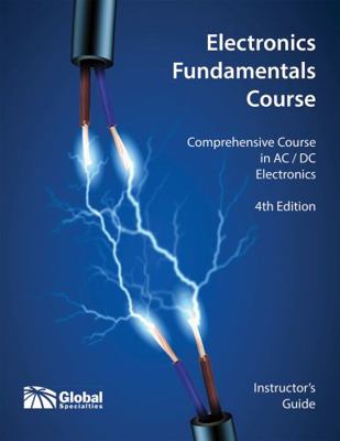 Electronics Fundamentals Instructor's Guide : GSC-2302A