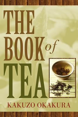 The Book of Tea 1619491907 Book Cover